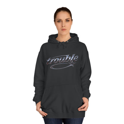 Trouble Script Hoodie