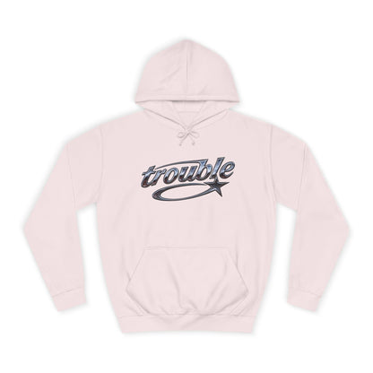 Trouble Script Hoodie