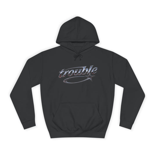 Trouble Script Hoodie